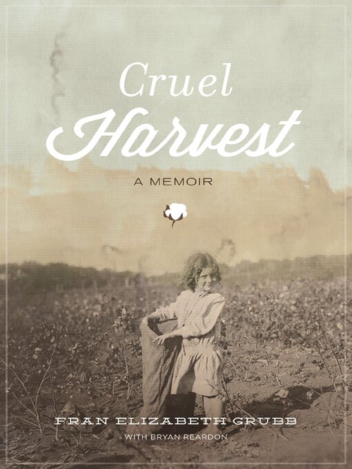 Title details for Cruel Harvest by Fran Grubb - Available